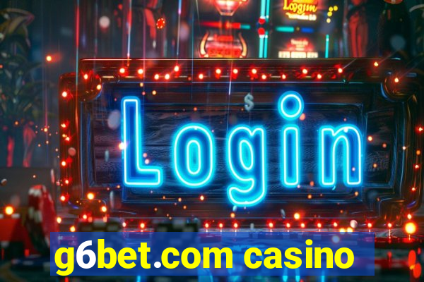 g6bet.com casino